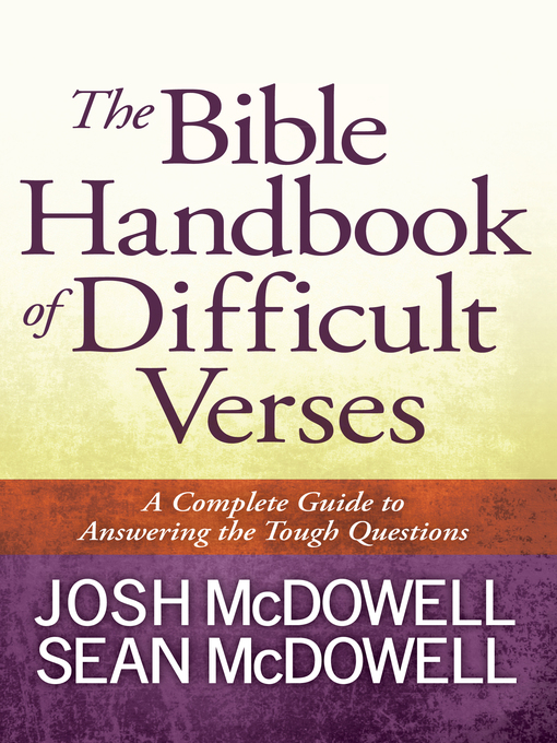 Title details for The Bible Handbook of Difficult Verses by Josh McDowell - Available